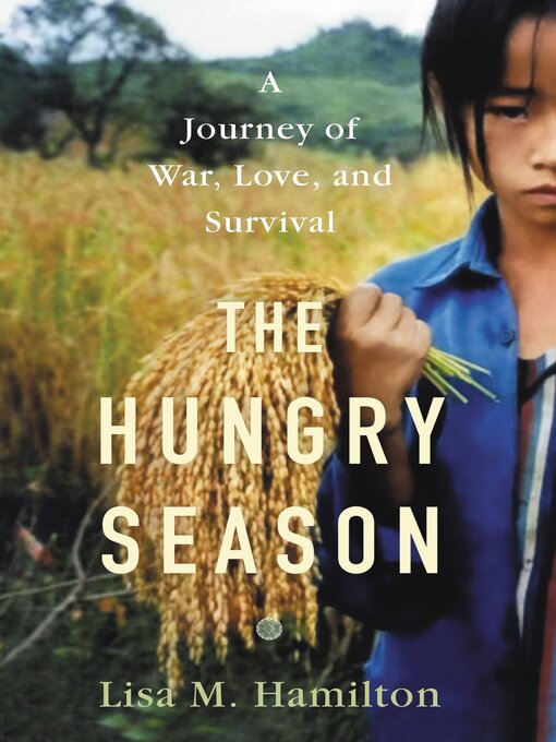 Title details for The Hungry Season by Lisa M. Hamilton - Available